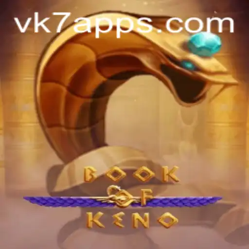 Descubra o Fascinante Mundo de BookOfKeno na Plataforma VK7.games