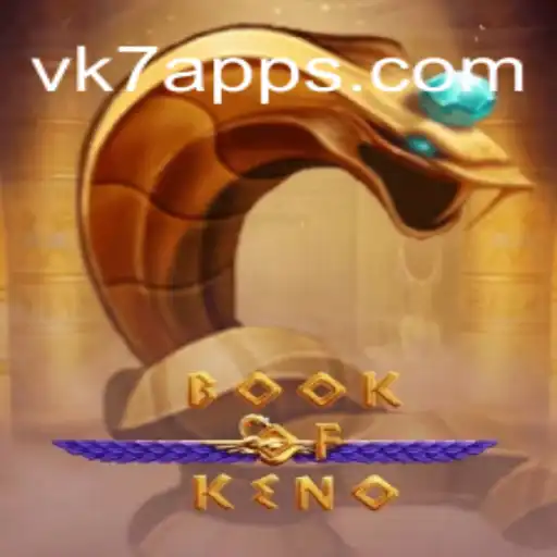 Descubra o Fascinante Mundo de BookOfKeno na Plataforma VK7.games